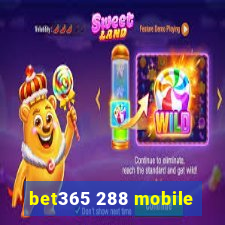 bet365 288 mobile